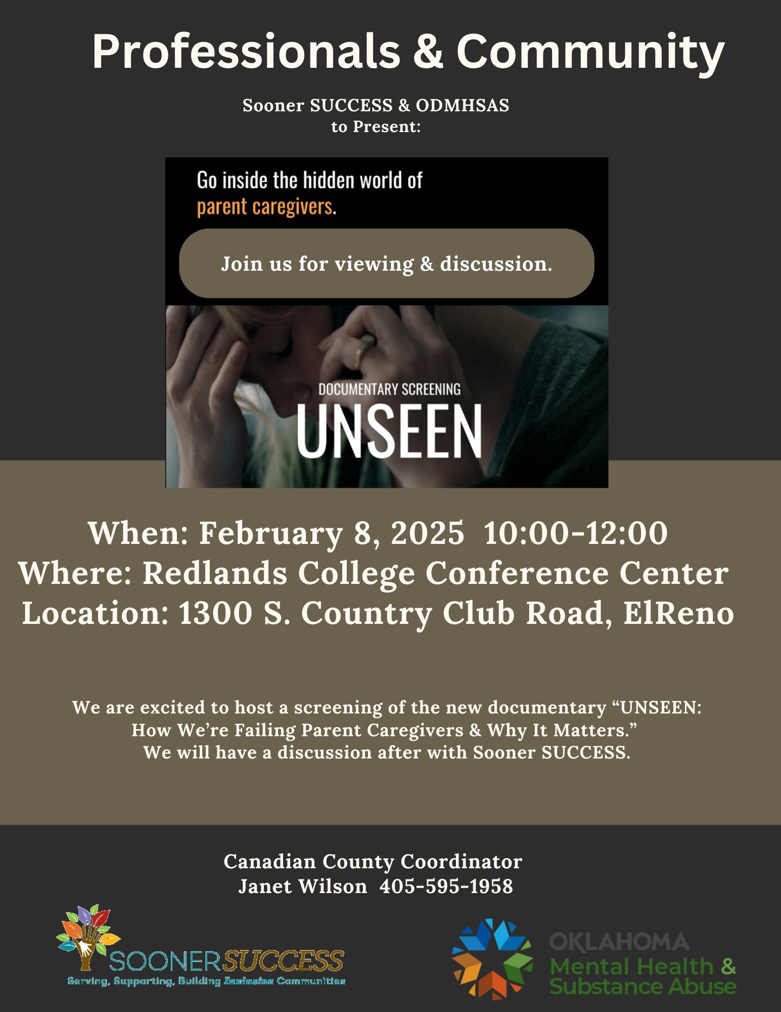 Unseen showing on February 8 at 10:00 am at Redlands College Conference Center in El Reno. More info call 405-595-1958